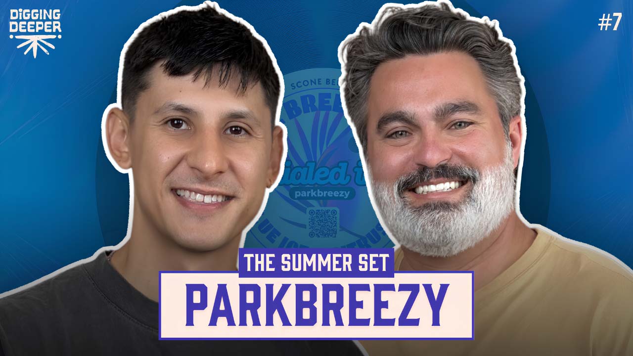 parkbreezy on Digging Deeper, Episode 7